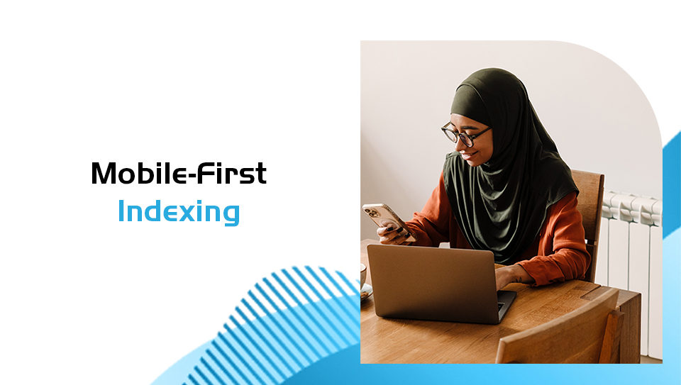 Mobile-First Indexing